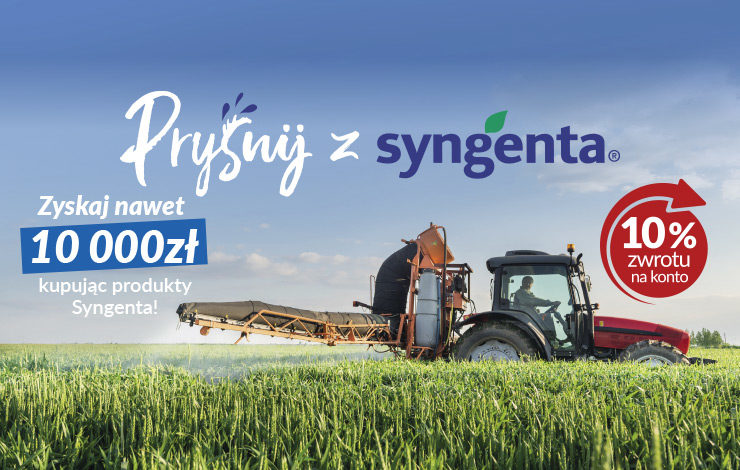 Pryśnij z Syngenta - zyskaj nawet 10 000 zł kupując produkty Syngenta!