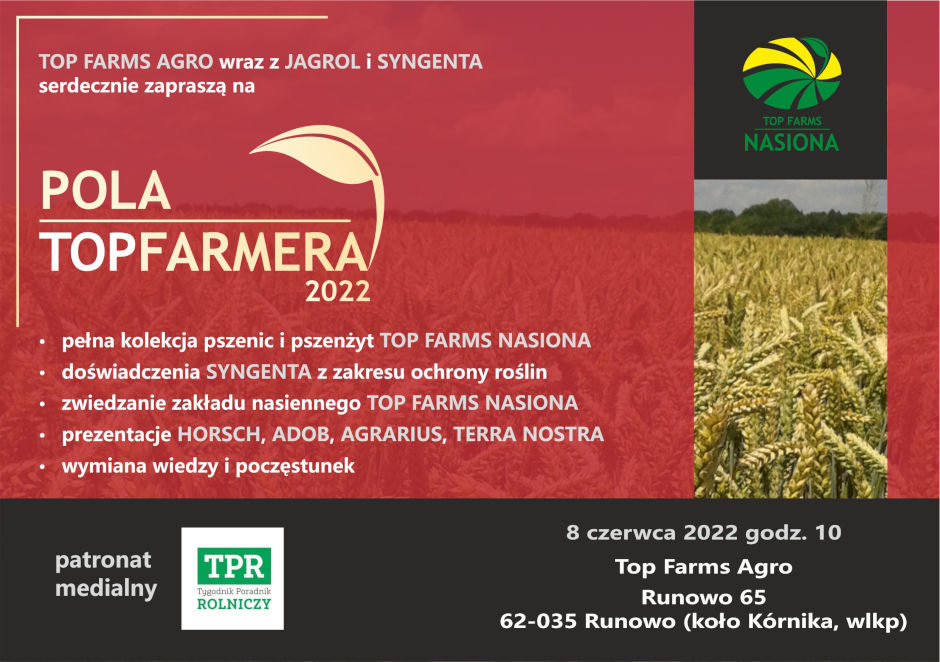 Pola Top Farmera 2022 – zaproszenie na Top Farms Agro