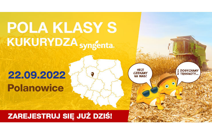 Pola Klasy S Kukurydza – 22 września spotkanie w Polanowicach